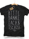 Bitte Danke Tach & Tschüß - Männer schwarz