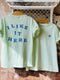 I Like it here - Mint Oversize Tee