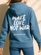 Make Love not War - Peace Hoodie Blau