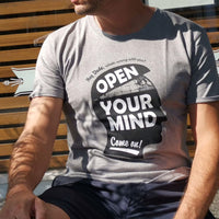 Open Your Mind Dude - T-Shirt grau