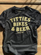 Titties Bikes & Beer - T-Shirt Unisex Black