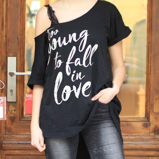 To young to fall in Love - T-shirt black